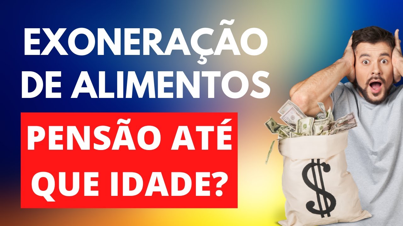 Exoneração de Alimentos: Quando o filho perde o direito à Pensão Alimentícia.