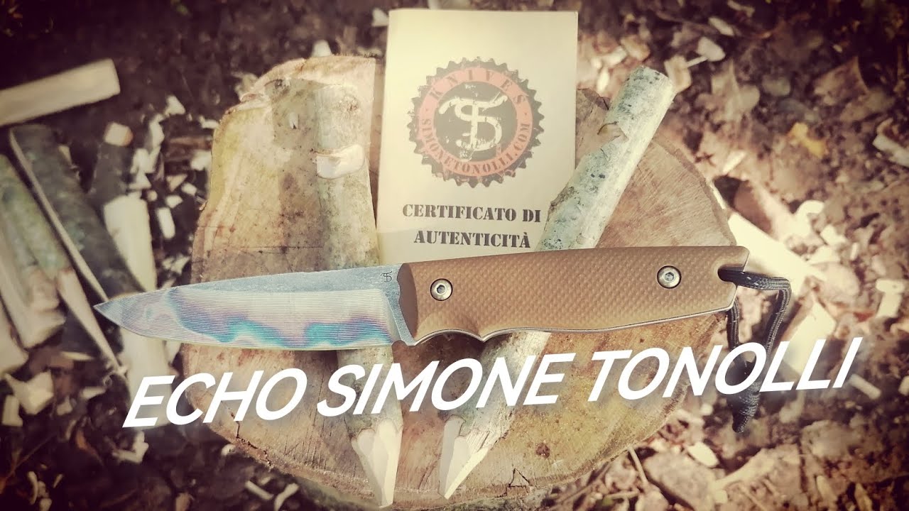 SIMONE TONOLLI KNIFE.... ECHO... Il tuttofare da campo. 