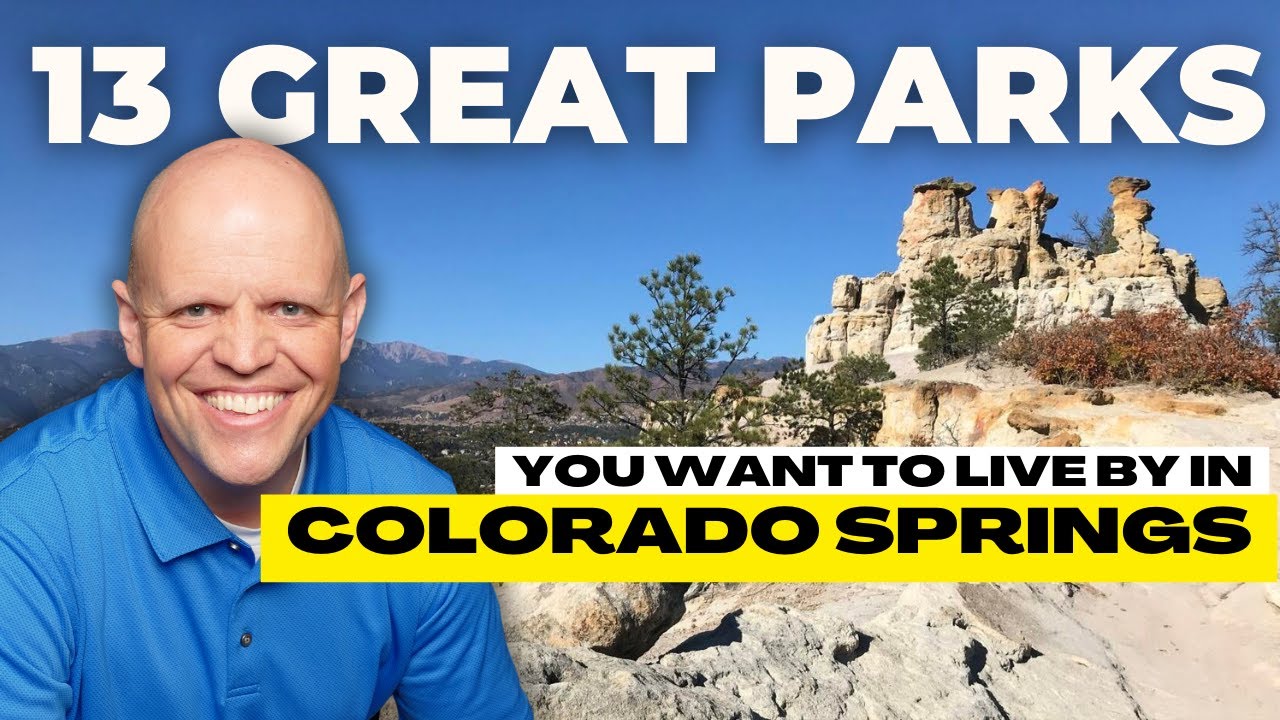 Before You Buy in Colorado Springs, Check Out These 13 Incredible Parks