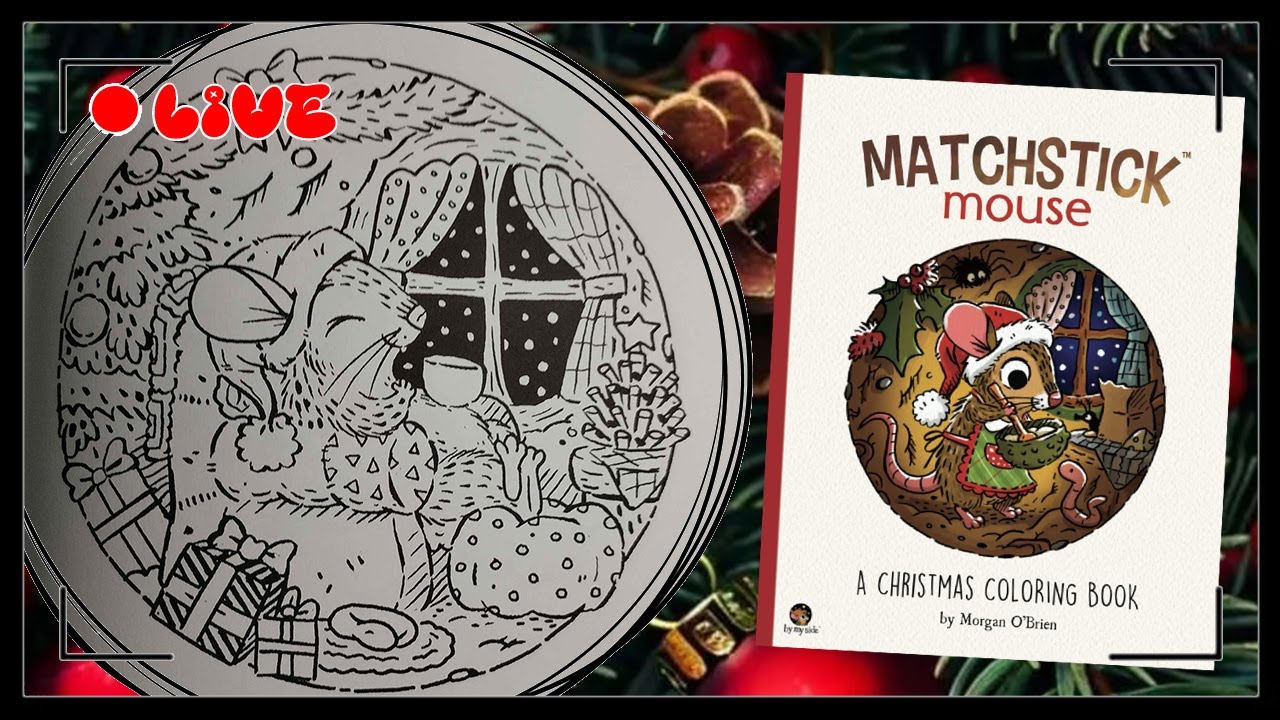 🔴 Live Colo |  Matchstick mouse de Morgan o'Brien