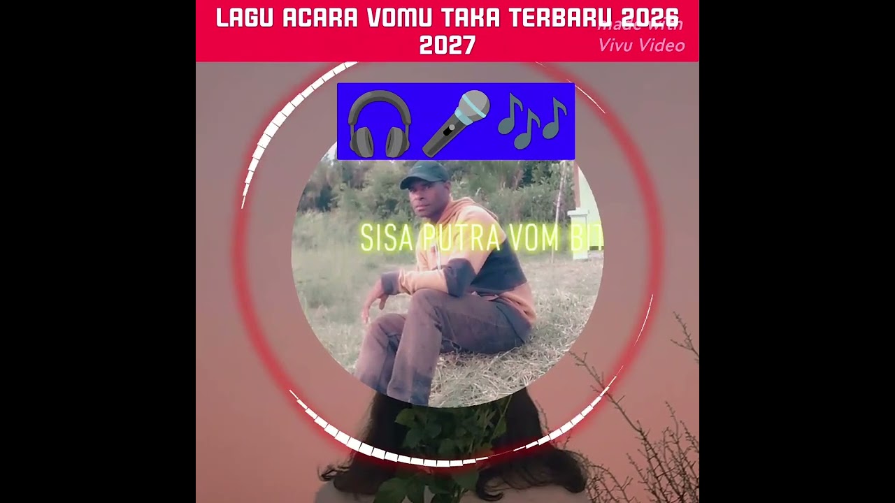 lagu acara vomu taka terbaru 2026 2027