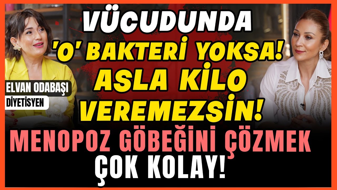 Vücudunda 'O' Bakteri Yoksa Asla Kilo Veremezsin! Menopoz Göbeğini Çözmek Çok Kolay!