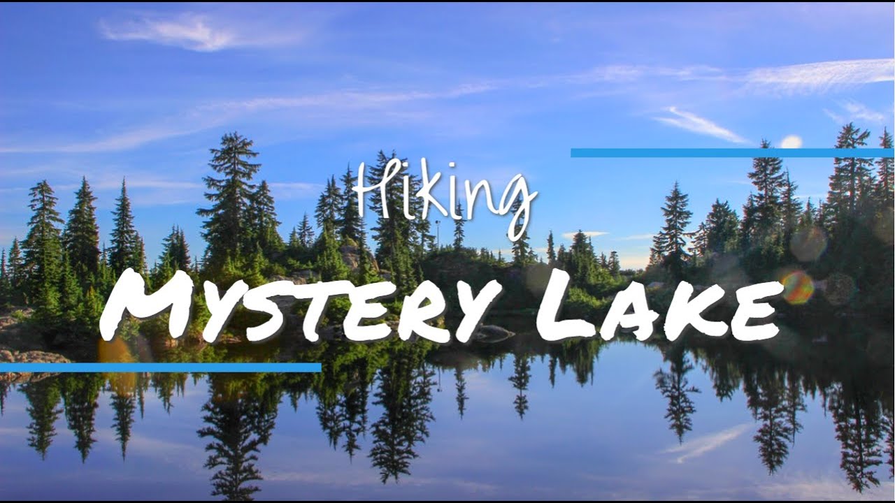 MYSTERY LAKE: A Great Summertime SWIMMING HOLE on Mt Seymour!