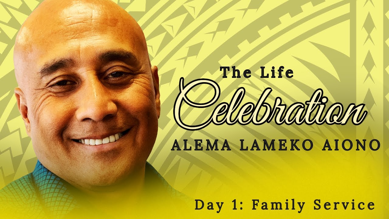 Day 1 Family Service | Life Celebration of Alema Lameko Aiono | Whittier, CA