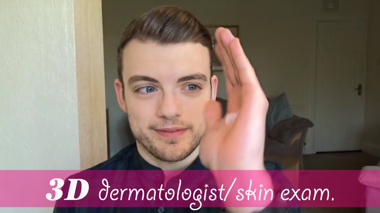 *BINAURAL ASMR* Dermatologist Skin Exam Role Play.