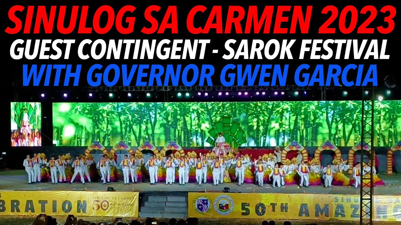 Sarok Festival with Gov. Gwen Garcia (Guest Contingent) - Sinulog sa Carmen 2023