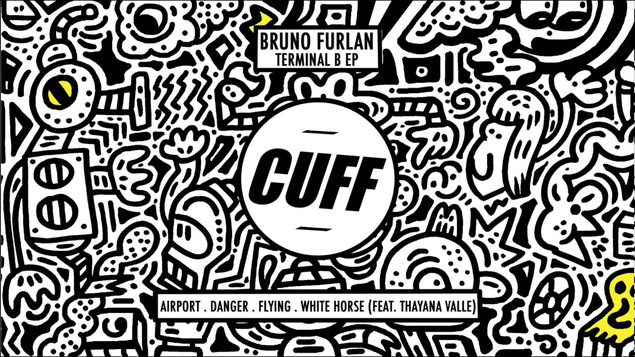 Bruno Furlan, Thayana Valle - White Horse (Original Mix) [CUFF] Official