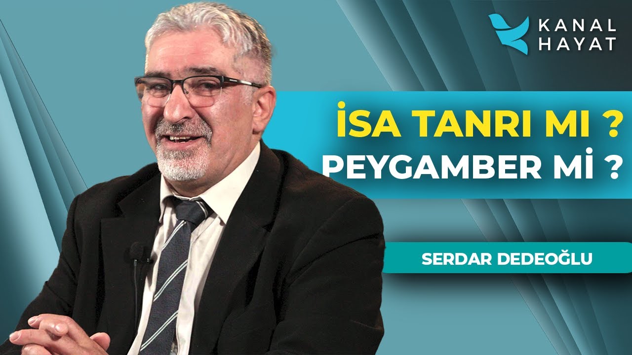 İsa Tanrı mı? Peygamber mi? | Kutsal Sırlar | Kanal Hayat