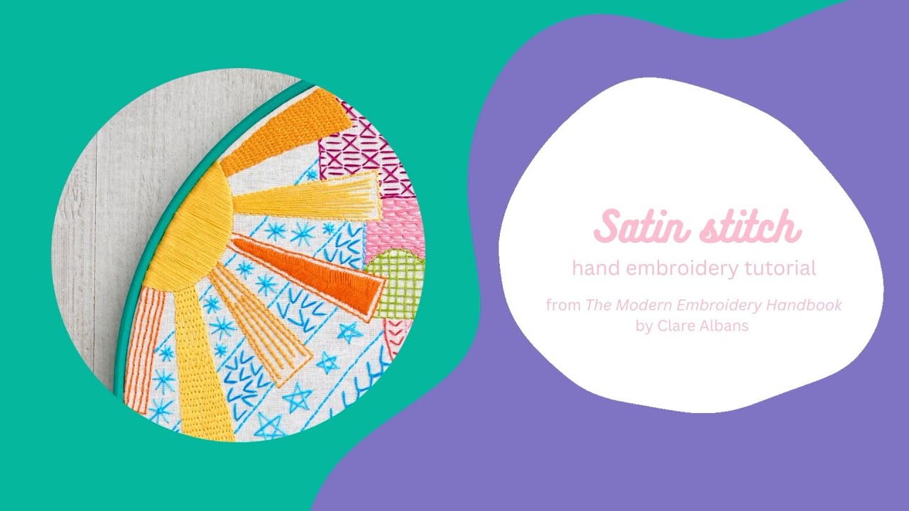 Satin stitch - The Modern Embroidery Handbook
