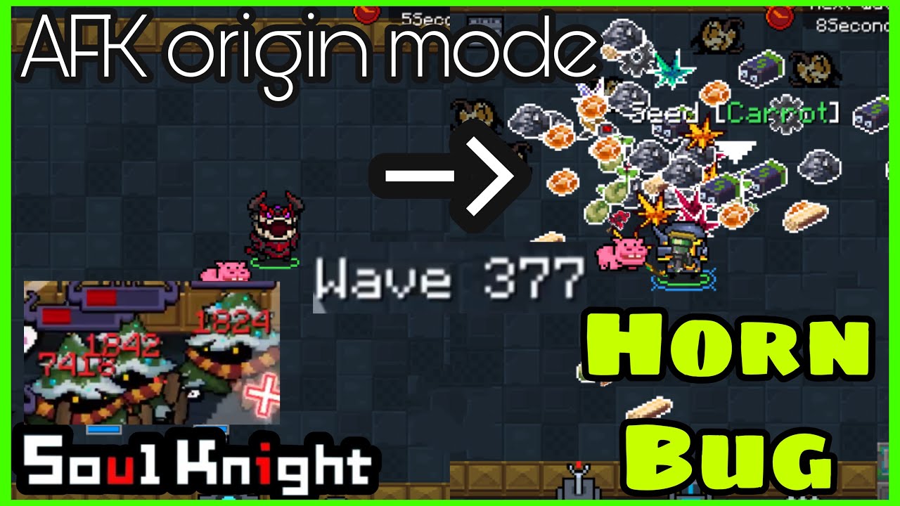 New High Damage Horn Bug (For Origin Mode) - Soul Knight