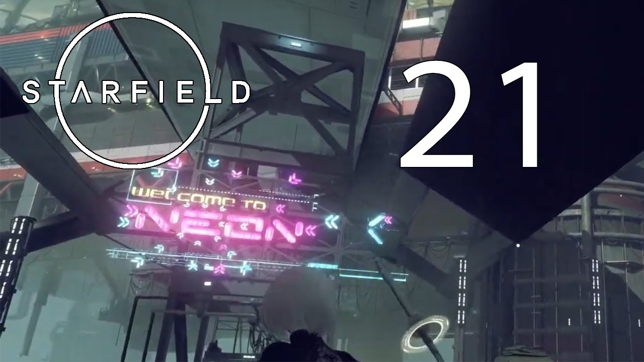 Let's Play Starfield Part 21 Neon 2077