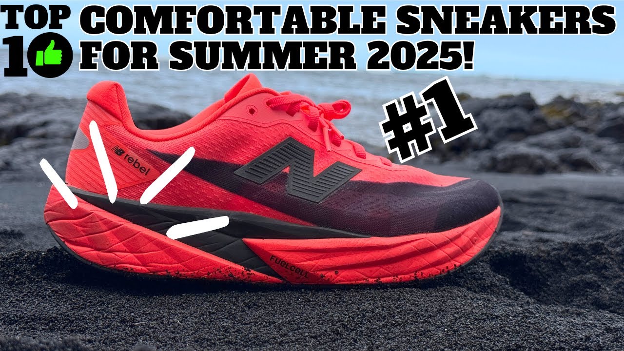 Top 10 Most Comfortable SUMMER Sneakers For 2025!