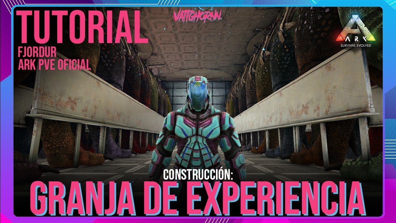 COMO CONSTRUIR UNA GRANJA DE EXPERIENCIA | Fjordur | Ark PVE Oficial | #Vattghornn