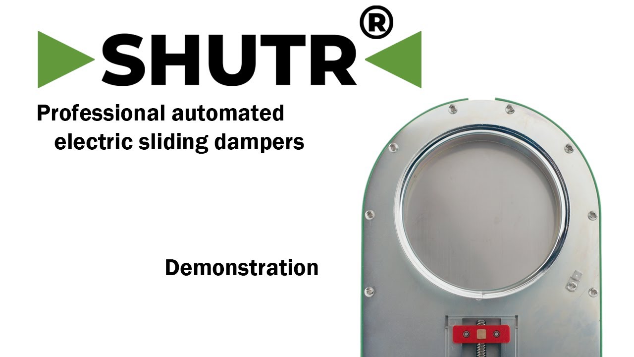 BlastGate - SHUTR Electric Sliding Dampers Demonstration