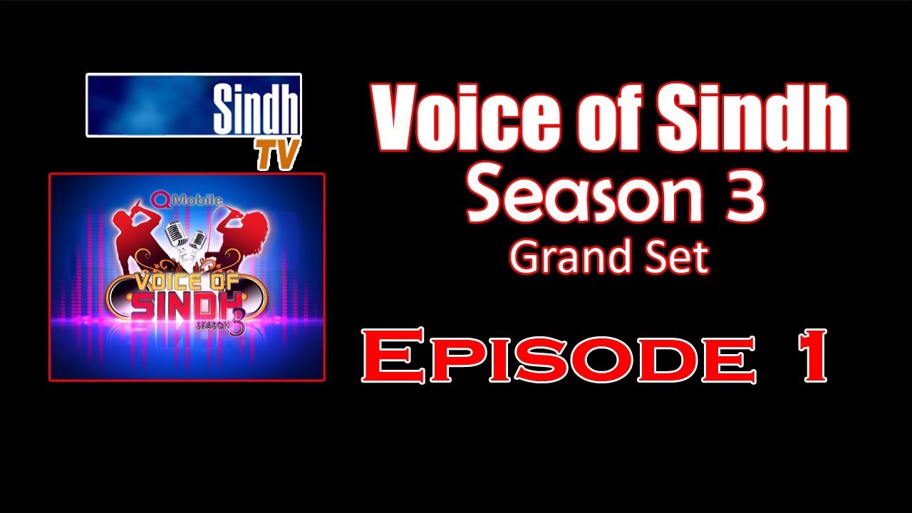 VOice of Sindh Season 3 - Grand Set EP 1 - HQ - SIndhTVHD