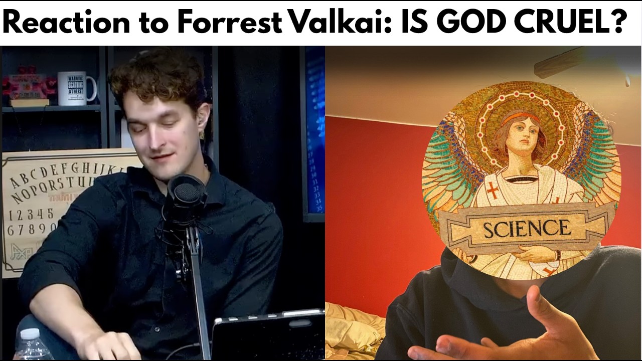 Is God Cruel? Reacting to Forrest Valkai