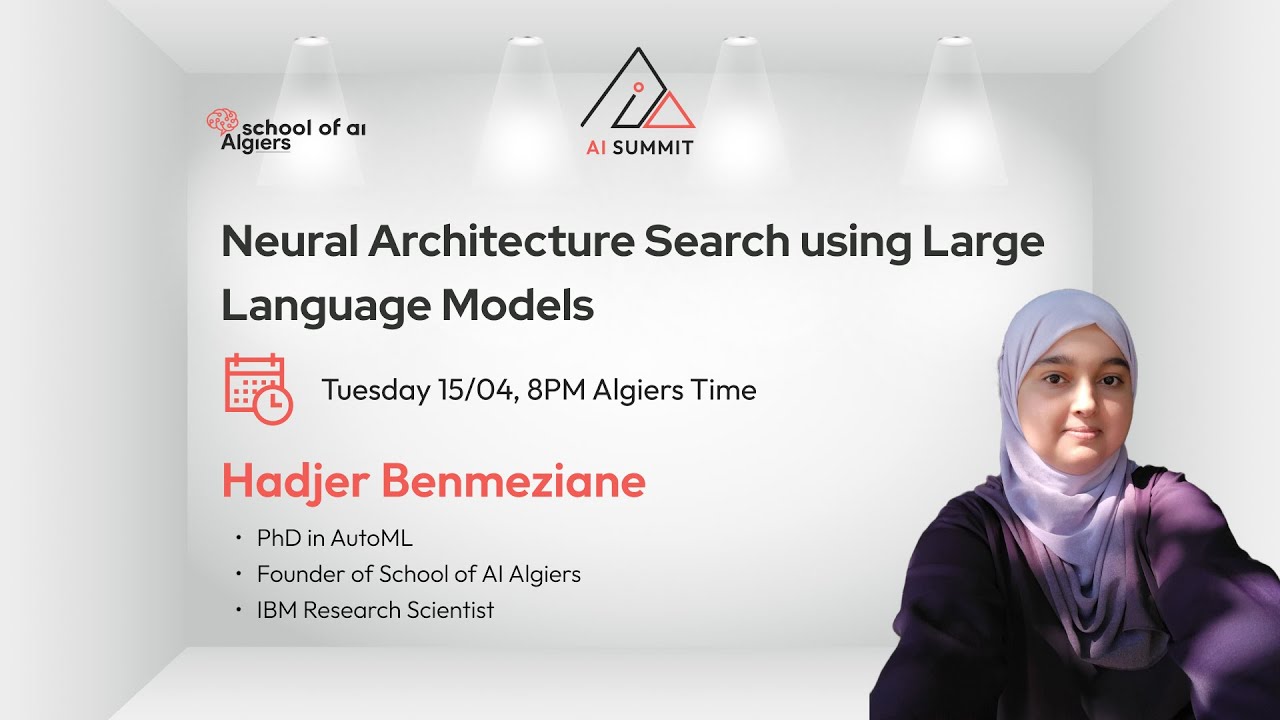 Neural Architecture Search using Large Language Models | Hadjer Benmeziane | AI Summit 2025