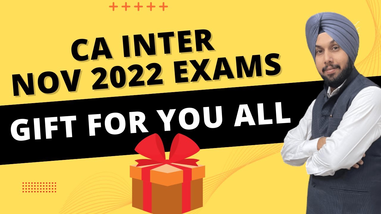 CA Inter NOV 2022  | GIFT FOR YOU ALL