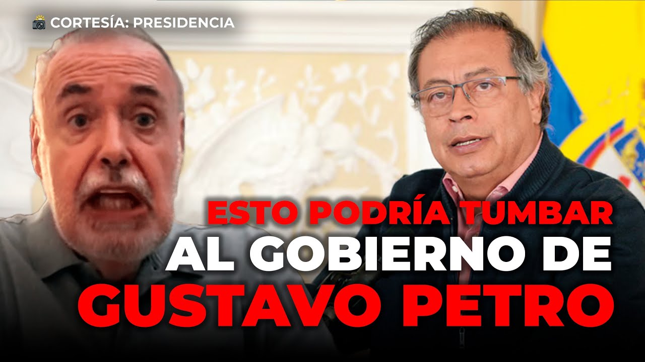 ¿Extradición en marcha? Se destapa el escándalo que puede tumbar al Gobierno Petro: Gilberto Tobón