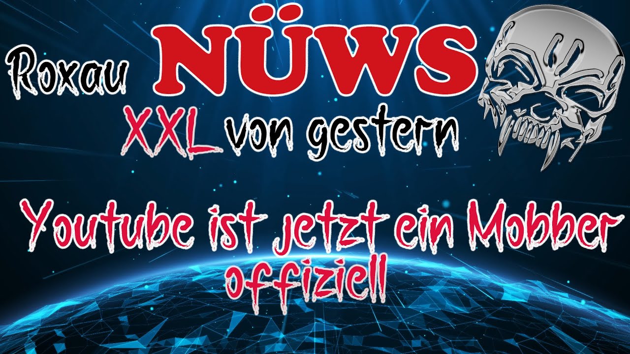 Youtube ist jetzt ein Mobber| Roxau XXL NÜWS #Drachenlord  #Reaction
