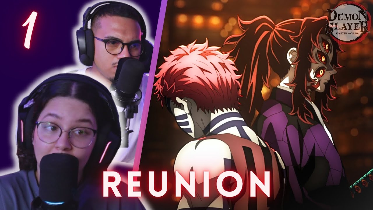 👹 REUNION DE LAS LUNAS CRECIENTES 🉐 | Reacción a Kimetsu no Yaiba T3 E1 | Demon Slayer en español