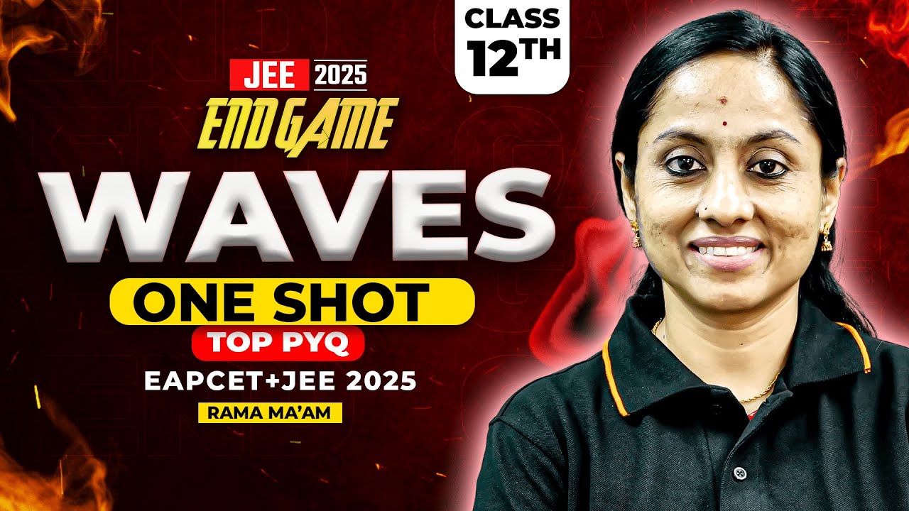 Waves Class 12 One shot in Telugu | EAPCET JEE Physics | EAPCET JEE 2025