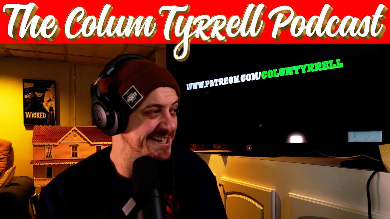 PSYCHO KILLER | The Colum Tyrrell Podcast | Ep. 146