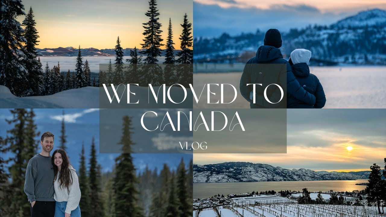 We Packed up EVERYTHING and Moved to Canada
