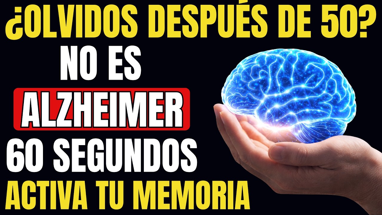 Neurólogo Revela: El SECRETO De 60 SEGUNDOS Para REVERTIR la Pérdida de MEMORIA en Mayores de 50