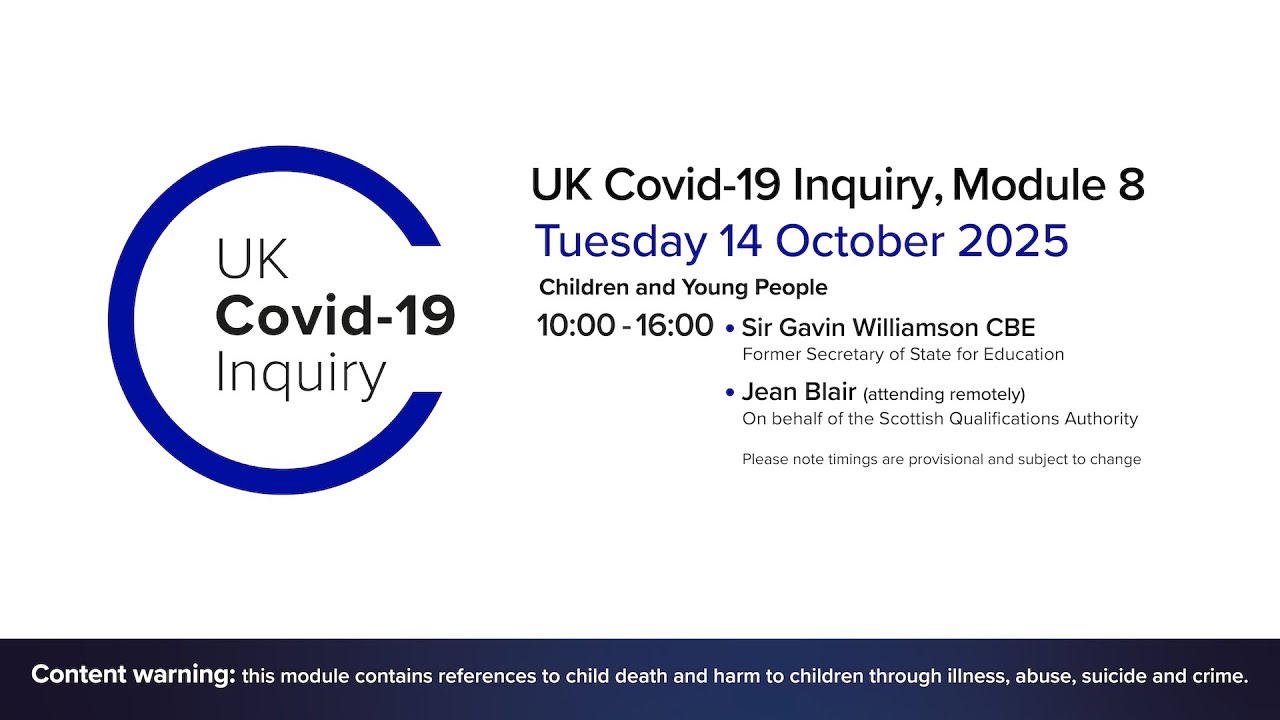 UK Covid 19 Inquiry - Module 8 Hearings - 14 October 2025 AM