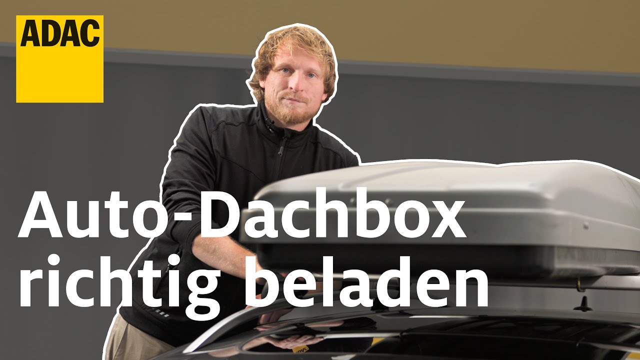 Dachbox richtig montieren und beladen: Tipps für Autoreisen mit Dachträger | ADAC