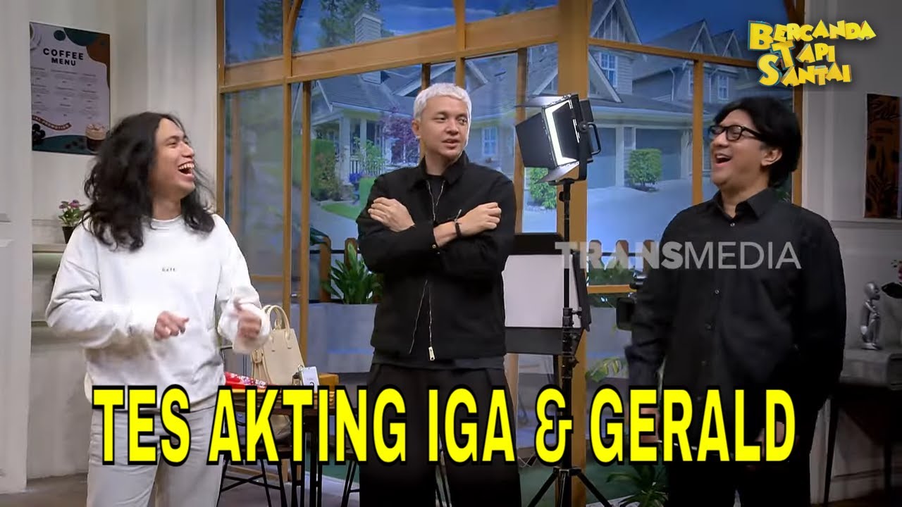 Tes Kemampuan Akting Gerald Situmorang & Iga Massardi | BTS (02/08/25) Part 2