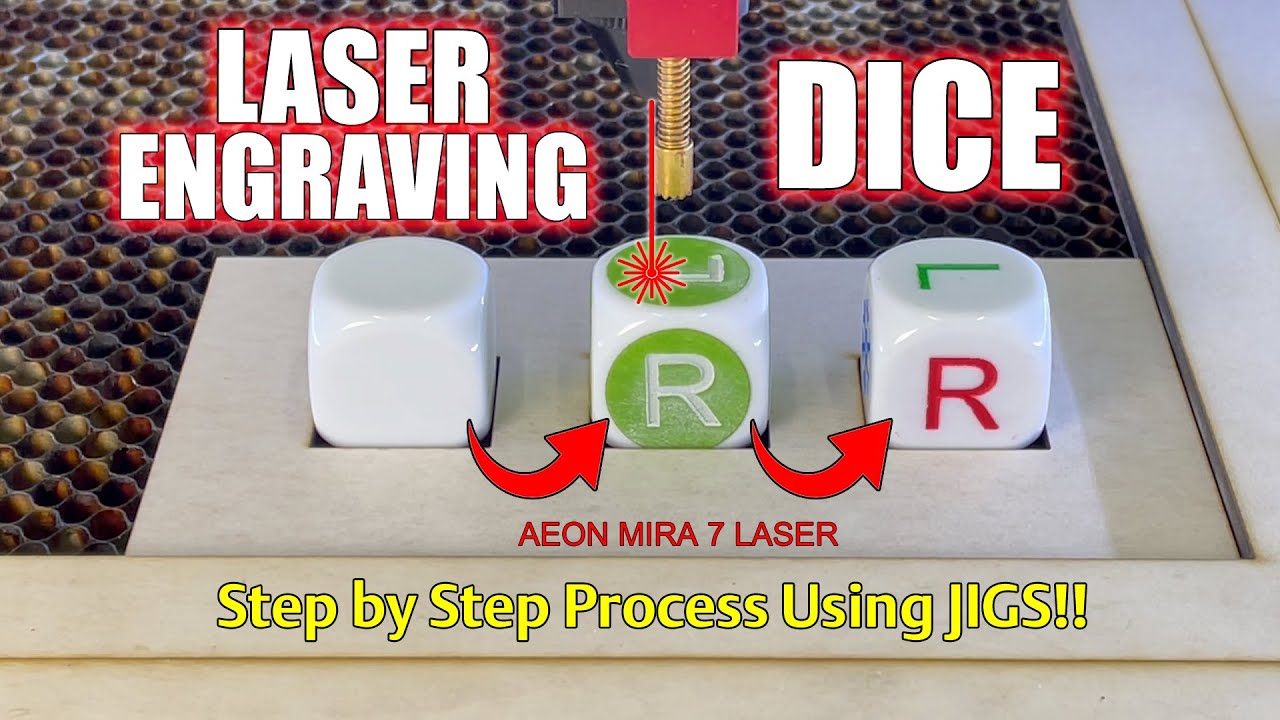 LASER ENGRAVING DICE on my AEON MIRA 7 LASER
