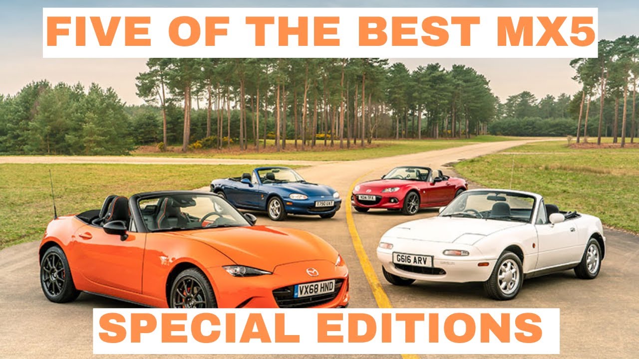 FIVE BEST MX5 SPECIAL EDITIONS
