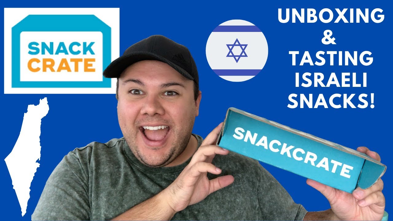 Snack Crate Israel December 2020 Unboxing and Trying Israeli Snacks