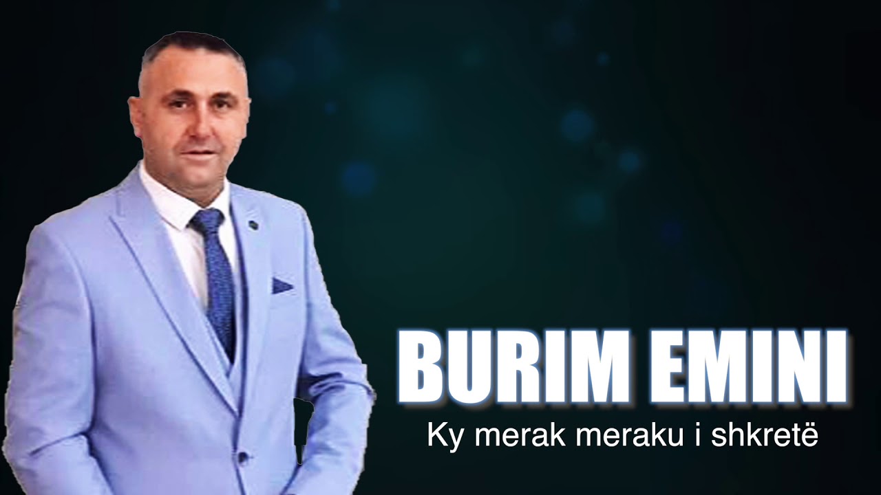 Burim Emini - Ky merak