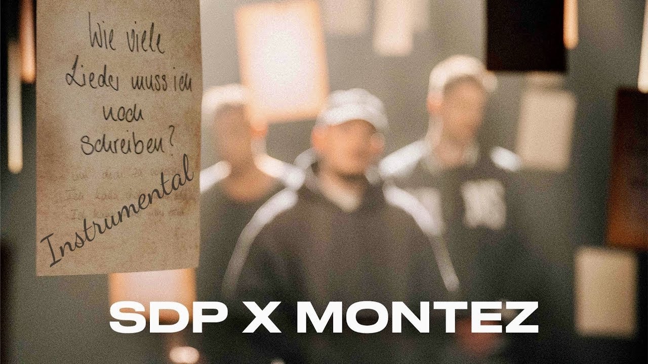 SDP x MONTEZ - Wie viele Lieder muss ich noch schreiben? [INSTRUMENTAL]