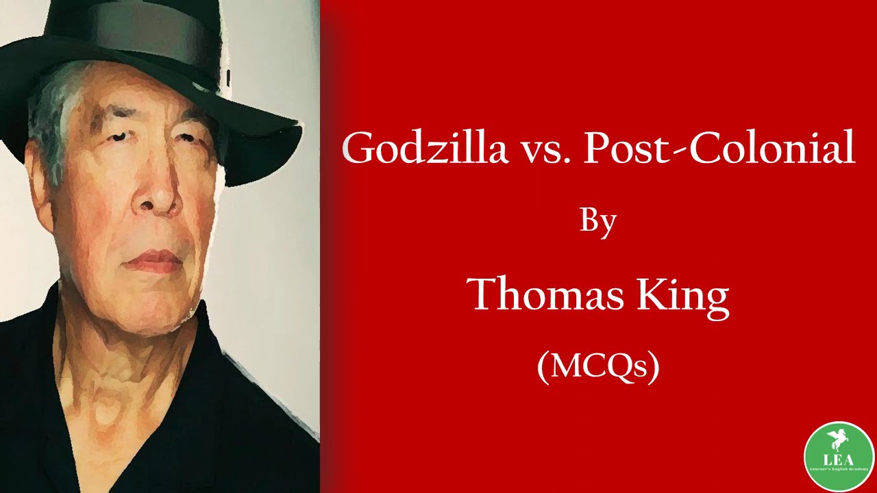 Godzilla vs. Post-colonial by Thomas King (MCQ) | #commonwealthliterature  #pgtrb #ugcnet #pgtrb2025