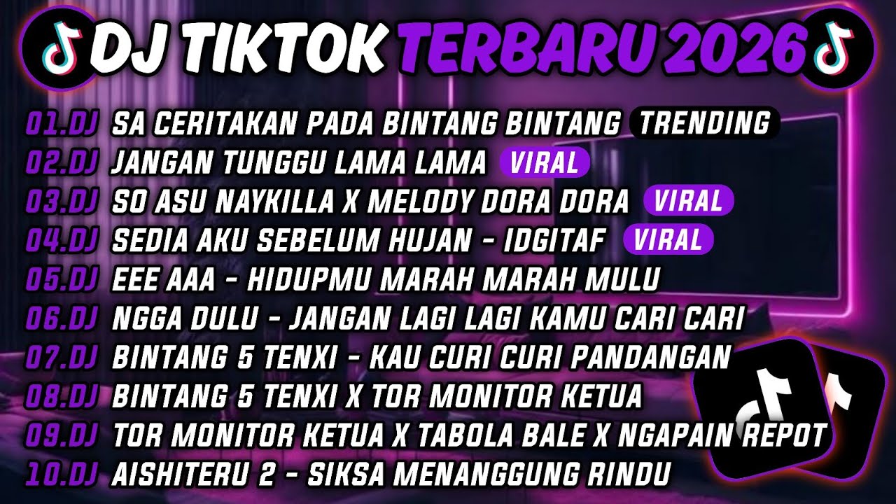 DJ TIKTOK TERBARU 2026-🎵DJ SA CERITAKAN PADA BINTANG²🎵 DJ JANGAN TUNGGU LAMA LAMA 🔥
