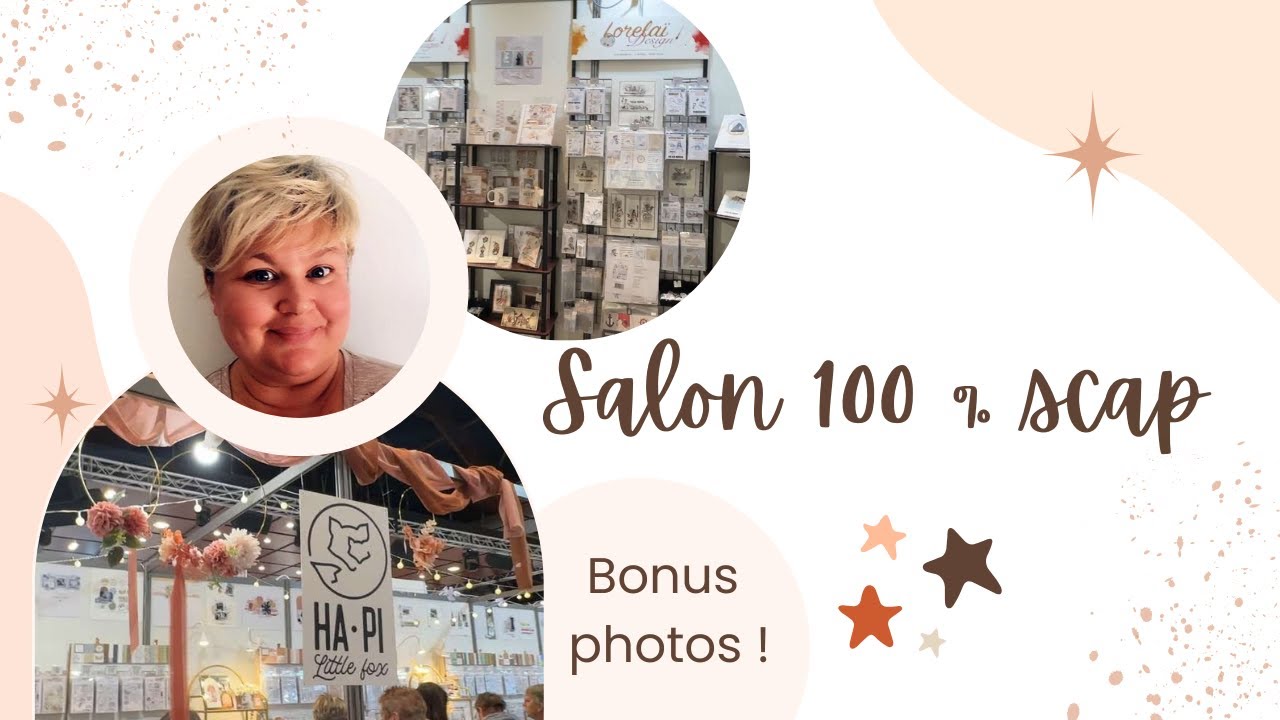 Haul salon 100% scrap. Bonus photos !