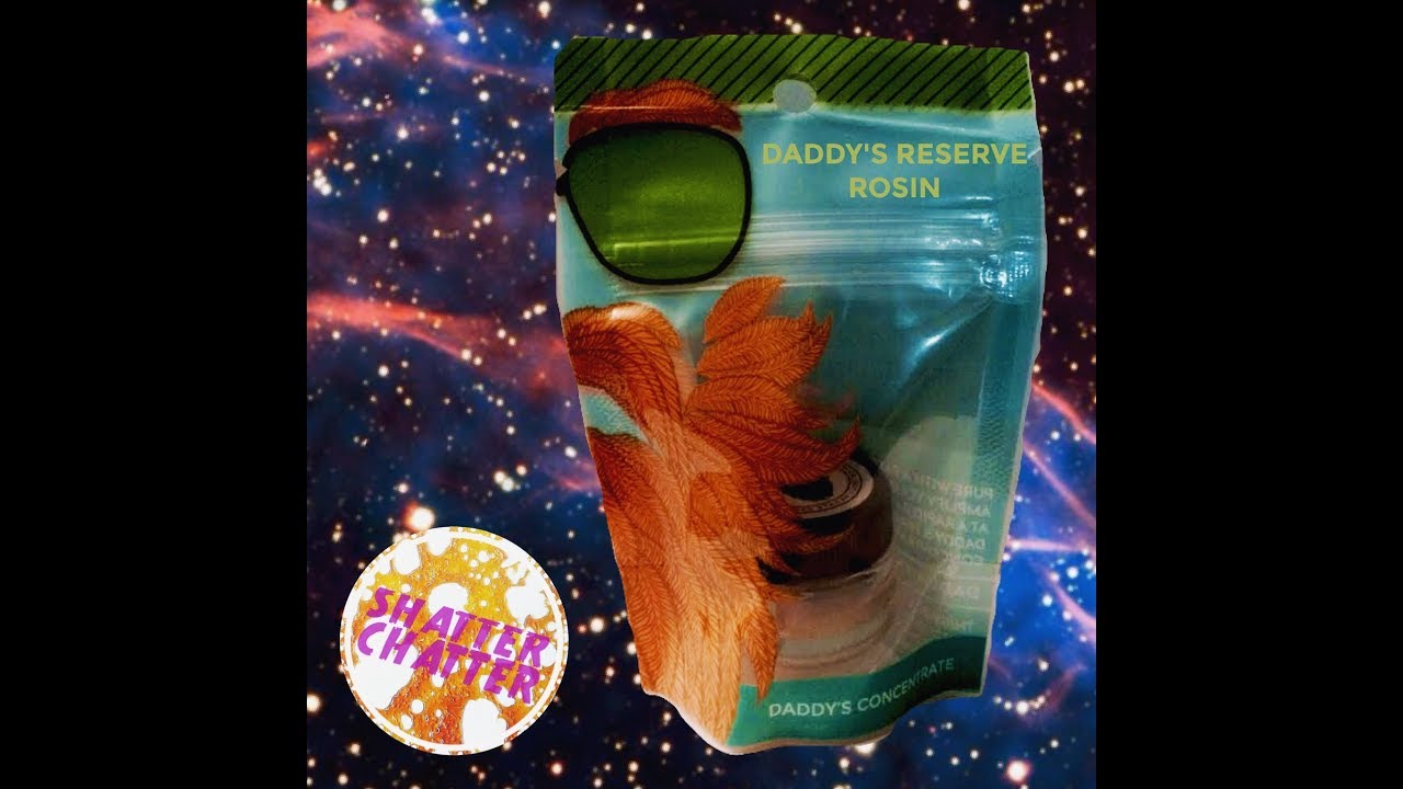 Shatter Chatter - Daddy Fat Sacks Private Reserve Rosin