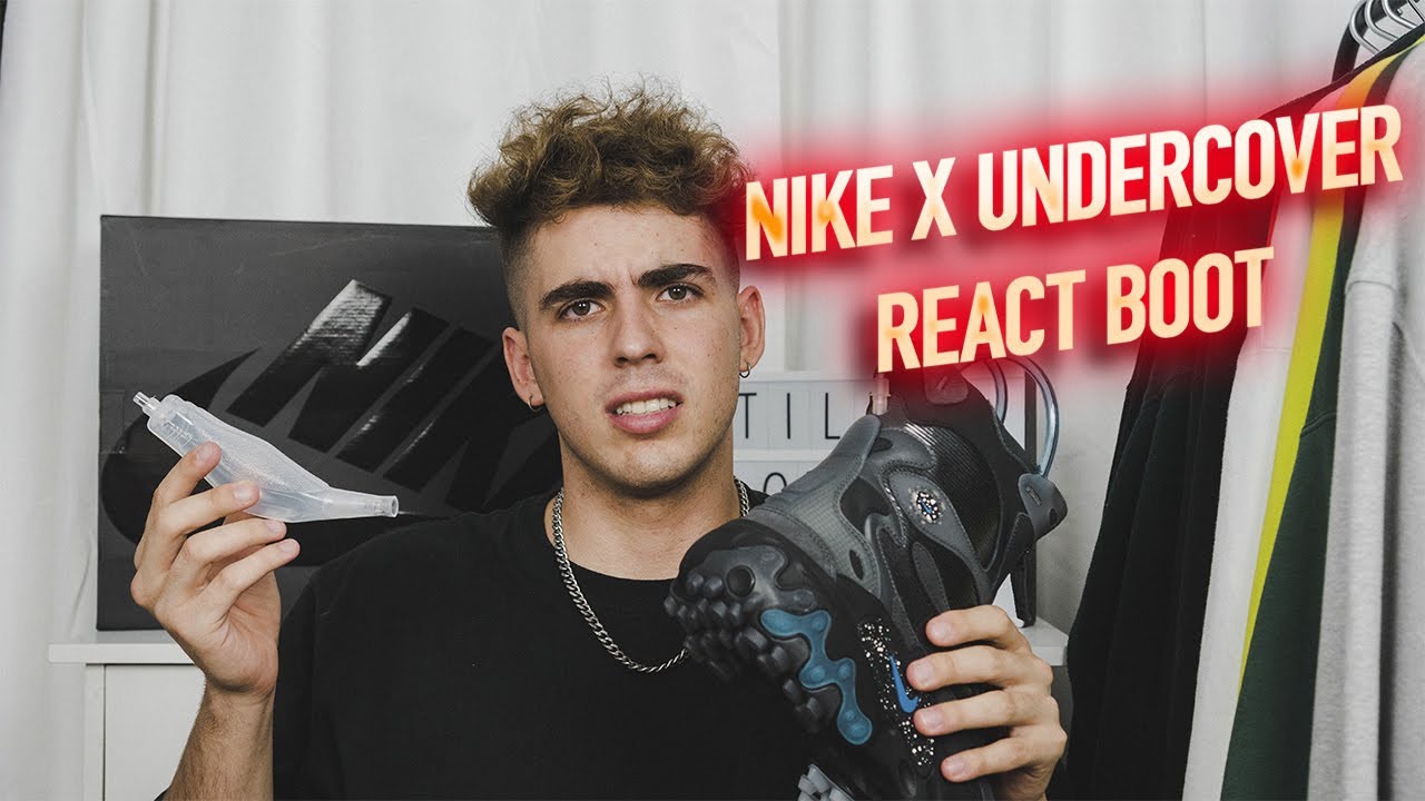 ESTAS NIKE SE INFLAN CON UN BOMBIN | NIKE X UNDERCOVER REACT BOOT REVIEW EN ESPAÑOL + ON FEET