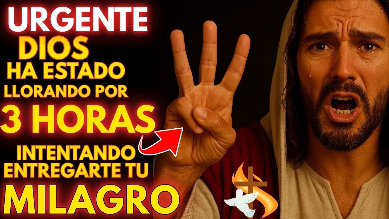😭 DIOS HA ESTADO LLORANDO POR 2 HORAS, INTENTANDO ENTREGARTE TU MILAGRO ETERNO