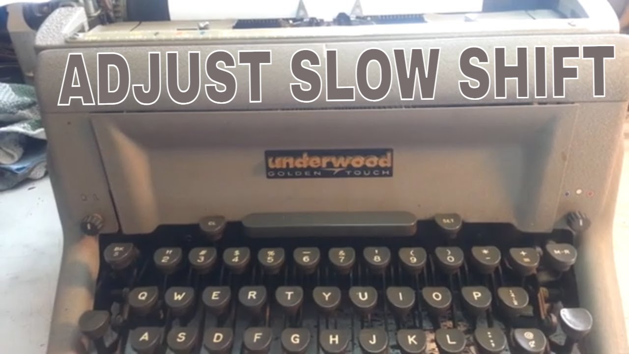 Underwood Golden Touch Typewriter Improve Shift Action Adjust Spring Tension, Repaired Strengthened