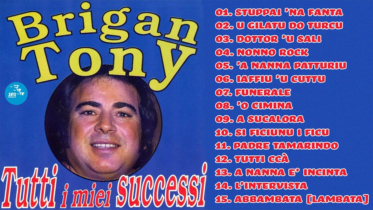 Brigantony - Tutti i miei successi ( FULL ALBUM )