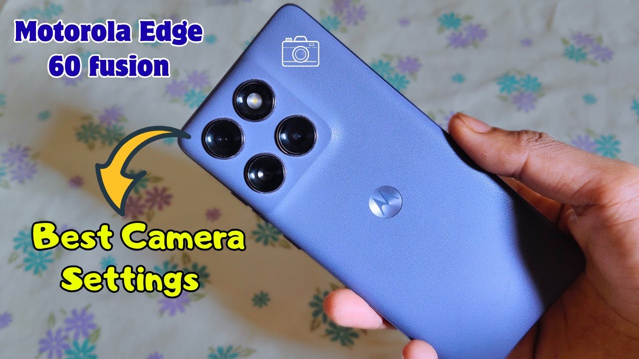 Motorola Edge 60 fusion ⚡Best Camera Settings and Features 🔥| Mobile Camera