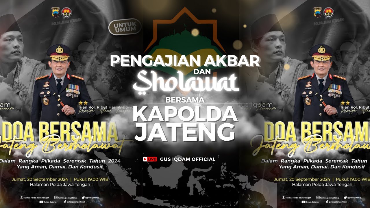Pengajian Akbar dan Sholawat Bersama Kapolda Jawa Tengah II GUS IQDAM