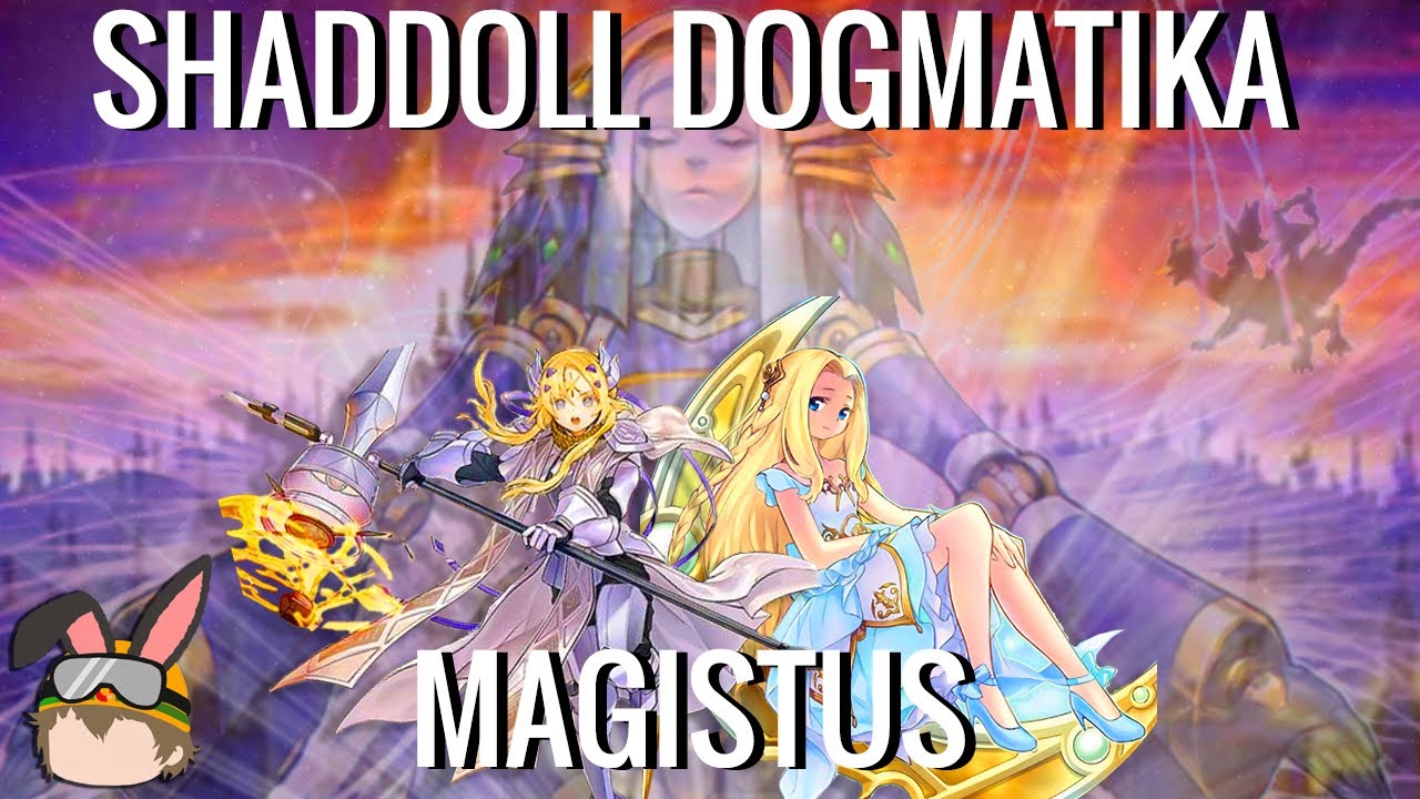 Yu-Gi-Oh! Shaddoll Dogmatika Magistus Deck Profile | JAN 2021