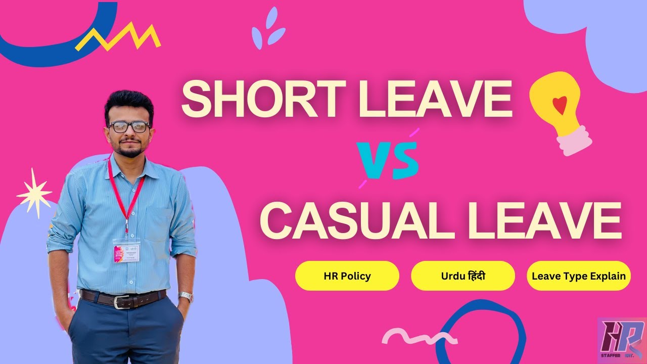 Short Leave vs  Casual Leave | HR Leave Types Explained Urdu Hindi | Pakistan India