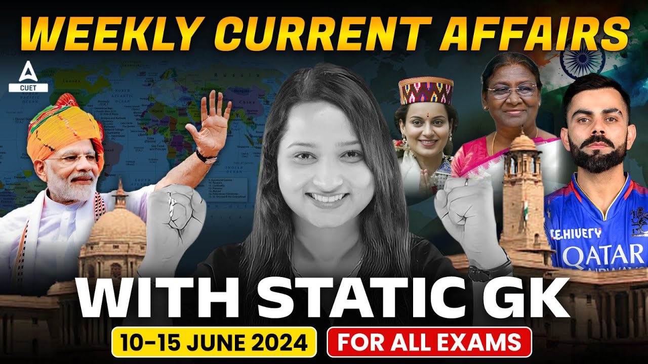10 to 15 June Weekly Affairs | Important Static GK for CUET 2025 | By Vaishali Ma'am